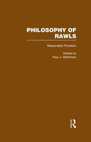 Reasonable Pluralism: Philosophy of Rawls de Henry Richardson