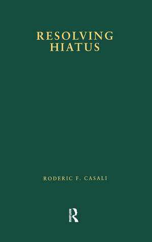 Resolving Hiatus de Roderic F. Casali