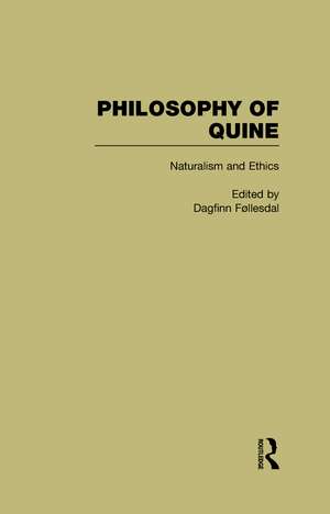 Naturalism and Ethics: Philosophy of Quine de Dagfinn Follesdal