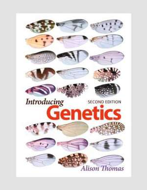 Introducing Genetics: From Mendel to Molecules de Alison Thomas