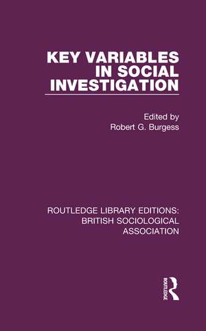 Key Variables in Social Investigation de Robert Burgess