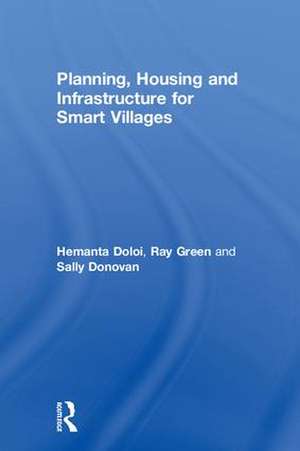 Planning, Housing and Infrastructure for Smart Villages de Hemanta Doloi