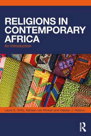 Religions in Contemporary Africa: An Introduction de Laura S. Grillo