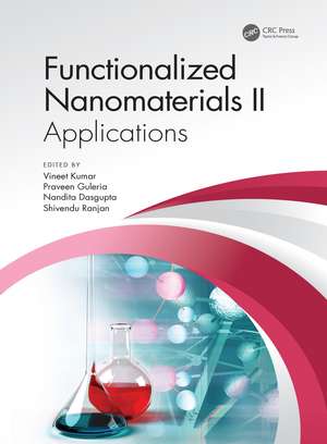 Functionalized Nanomaterials II: Applications de Vineet Kumar