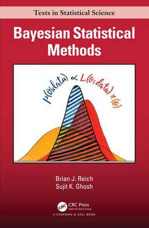 Bayesian Statistical Methods de Brian J. Reich