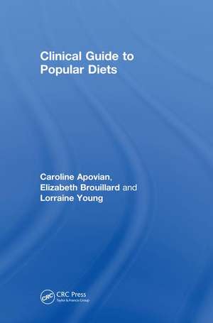 Clinical Guide to Popular Diets de Caroline Apovian