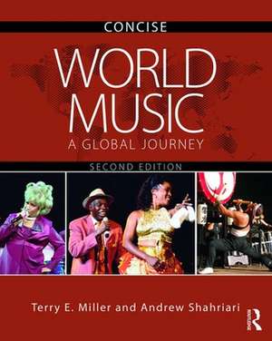 Miller, T: World Music CONCISE de Andrew (Kent State UniversityUSA) Shahriari