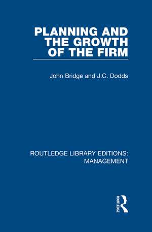 Planning and the Growth of the Firm de John Bridge