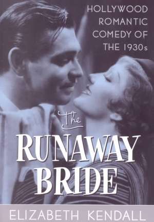 The Runaway Bride de Elizabeth Kendall