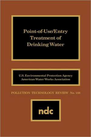 Point of Use/Entry Treatment of Drinking Water de USEPA