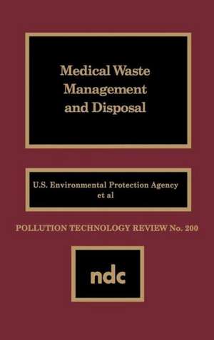 Medical Waste Management and Disposal de V.J. Landrum