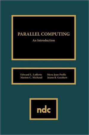 Parallel Computing de Eduard L Lafferty