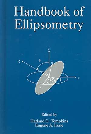 Handbook of Ellipsometry de Harland Tompkins