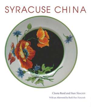 Syracuse China: May 7-21, 1864 de Cleota Reed