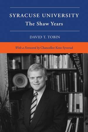 Syracuse University de Tobin, David T.