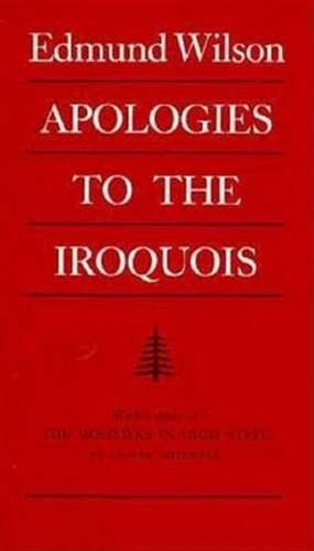 Apologies to the Iroquois de Edmund Wilson