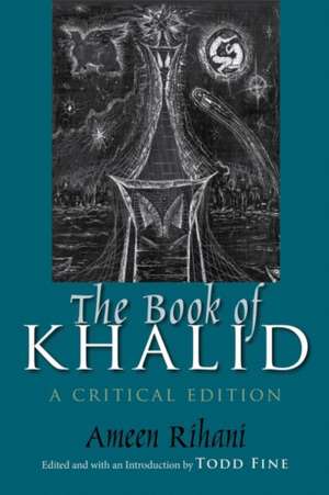 The Book of Khalid de Rihani, Ameen Fares