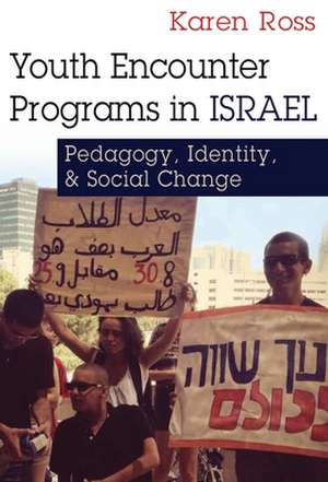 Ross, K: Youth Encounter Programs in Israel