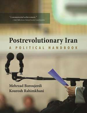 Boroujerdi, M: Postrevolutionary Iran de Kourosh Rahimkhani