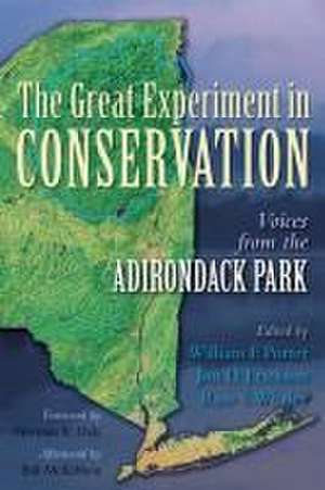 The Great Experiment in Conservation de William F Porter