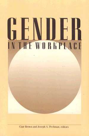 Gender in the Workplace de Clair Brown