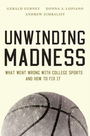 Gurney, G: Unwinding Madness de Andrew Zimbalist