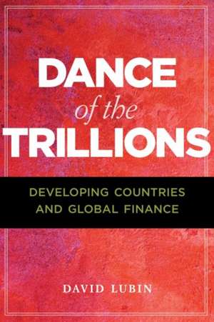 Dance of the Trillions de David Lubin