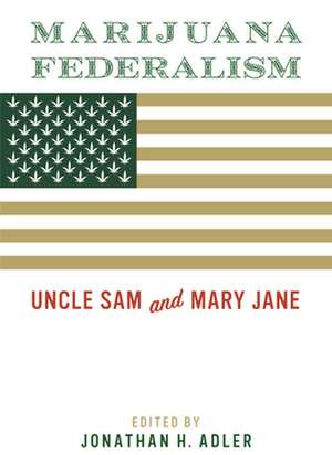 Marijuana Federalism