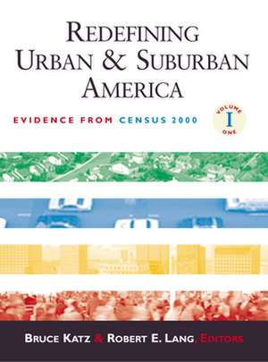 Redefining Urban and Suburban America: Evidence from Census 2000 de Bruce Katz