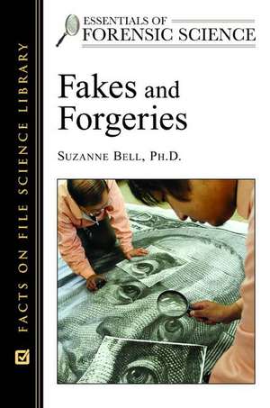 Fakes and Forgeries de Suzanne Bell