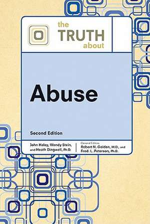 The Truth about Abuse de Robert N. Golden