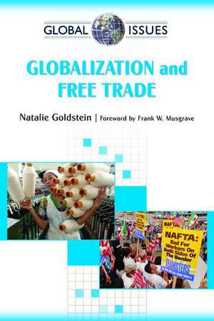 Globalization and Free Trade de Natalie Goldstein