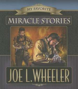 My Favorite Miracle Stories de Julie Fiedler