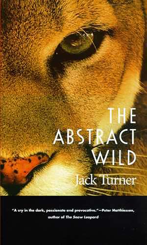 The Abstract Wild de Jack Turner