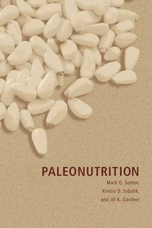 Paleonutrition de Mark Q. Sutton