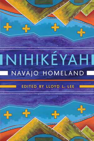 Nihikéyah: Navajo Homeland de Lloyd L. Lee