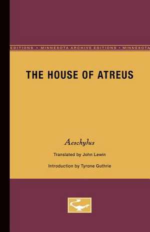 The House of Atreus de John Lewin