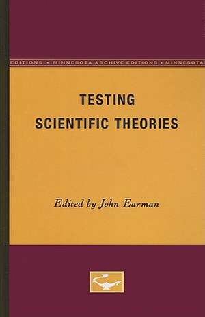 Testing Scientific Theories de John Earman