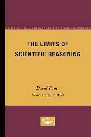 The Limits of Scientific Reasoning de David Faust