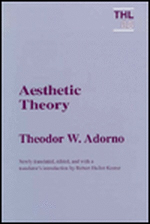 Aesthetic Theory de Theodor W. Adorno Adorno