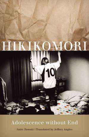 Hikikomori: Adolescence without End de Saito Tamaki