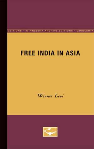 Free India in Asia de Werner Levi