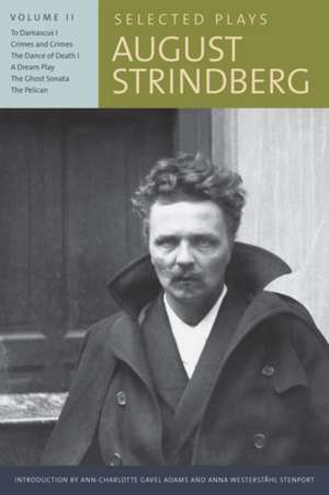 Selected Plays, Volume II de August Strindberg