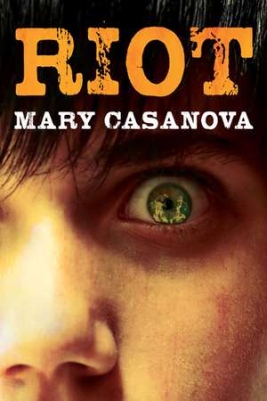 Riot de Mary Casanova