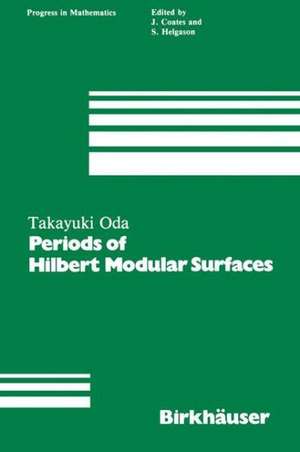 Periods of Hilbert Modular Surfaces de T. Oda