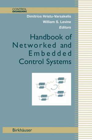 Handbook of Networked and Embedded Control Systems de R. Alur