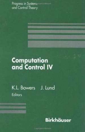 Computation and Control IV de Kenneth L Bowers