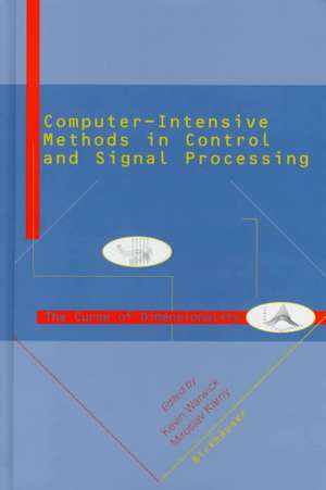 Computer Intensive Methods in Control and Signal Processing: The Curse of Dimensionality de Kevin Warwick