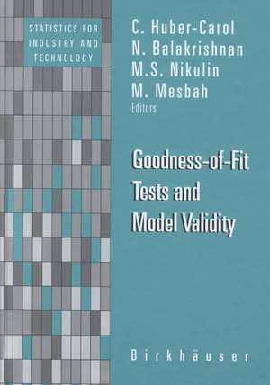 Goodness-of-Fit Tests and Model Validity de C. Huber-Carol