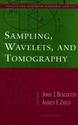 Sampling, Wavelets, and Tomography de John J. Benedetto